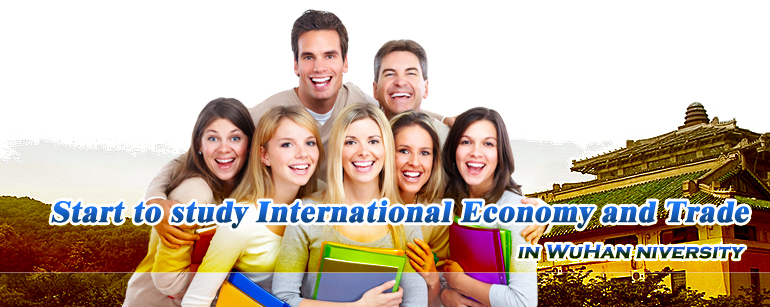start to study International Economy and Trade in Wuhan University